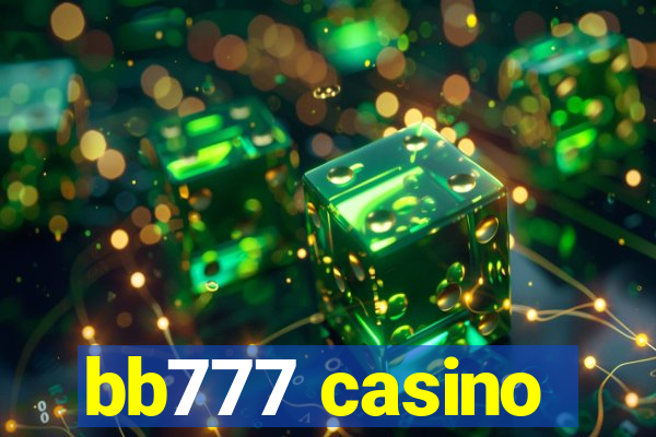 bb777 casino